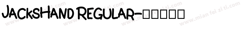 JacksHand Regular字体转换